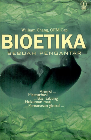 Bioetika Sebuah Pengantar