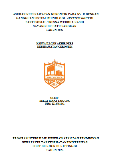 Asuhan Keperawatan Gerontik Pada Ny. R Dengan Gangguan Sistem Imunologi: Artritis Gout Di Panti Sosial Tresna Werdha Kasih Sayang Ibu Batu Sangkar Tahun 2023