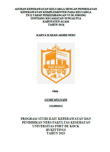 Asuhan Keperawatan Keluarga Dengan Pendekatan Keperawatan Komplementer Pada Keluarga Tn.Z Tahap Perkembangan Vi Di Jorong Suntiang Kecamatan Sungai Pua Kabupaten Agam Tahun 2023