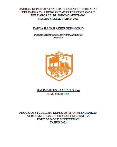 Asuhan Keperawatan Komplementer Terhadap Keluarga Tn. S Dengan Tahap Perkembangan Keluarga Vi Di Jorong Suntiang Nagari Sariak Tahun 2023