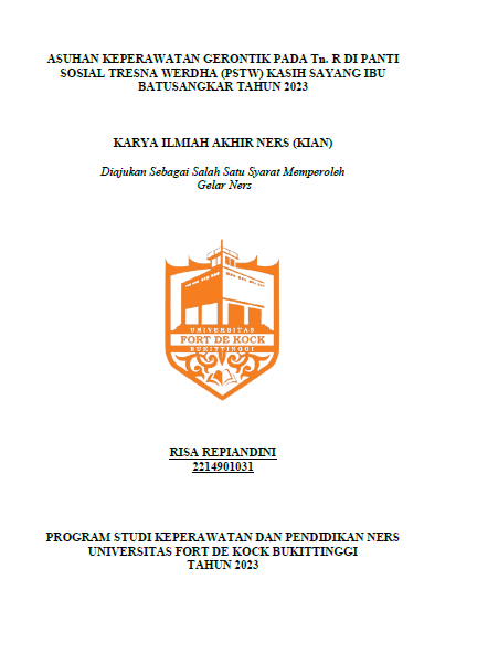Asuhan Keperawatan Gerontik Pada Tn. R Di Panti Sosial Tresna Werdha (Pstw) Kasih Sayang Ibu Batusangkar Tahun 2023