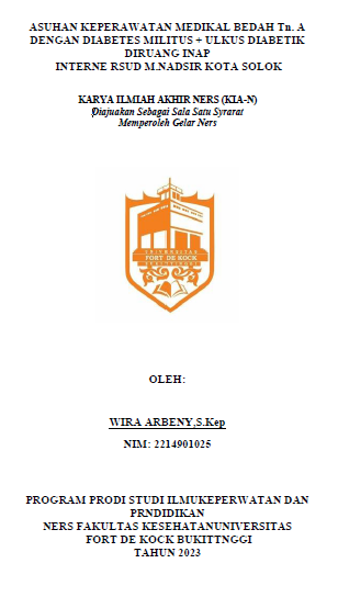 Asuhan Keperawatan Medikal Bedah Tn. A Dengan Diabetes Militus + Ulkus Diabetik Diruang Inap Interne Rsud M.Nadsir Kota Solok