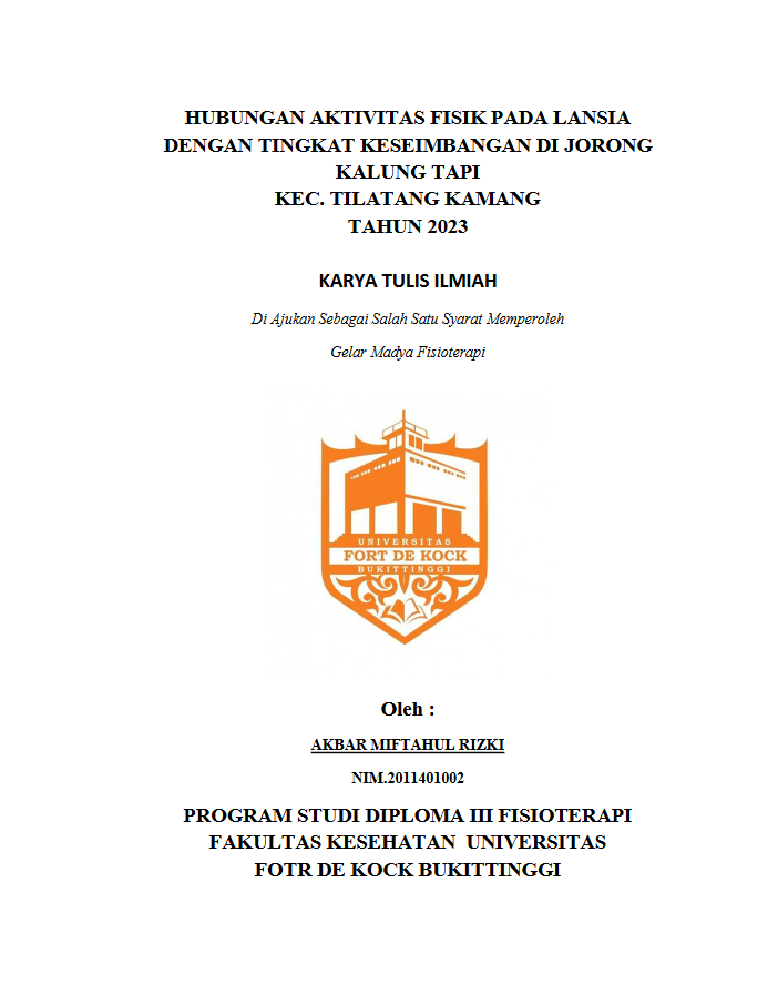 Hubungan Aktivitas Fisik Pada Lansia Dengan Tingkat Keseimbangan Di Jorong Kalung Tapi Kec. Tilatang Kamang Tahun 2023