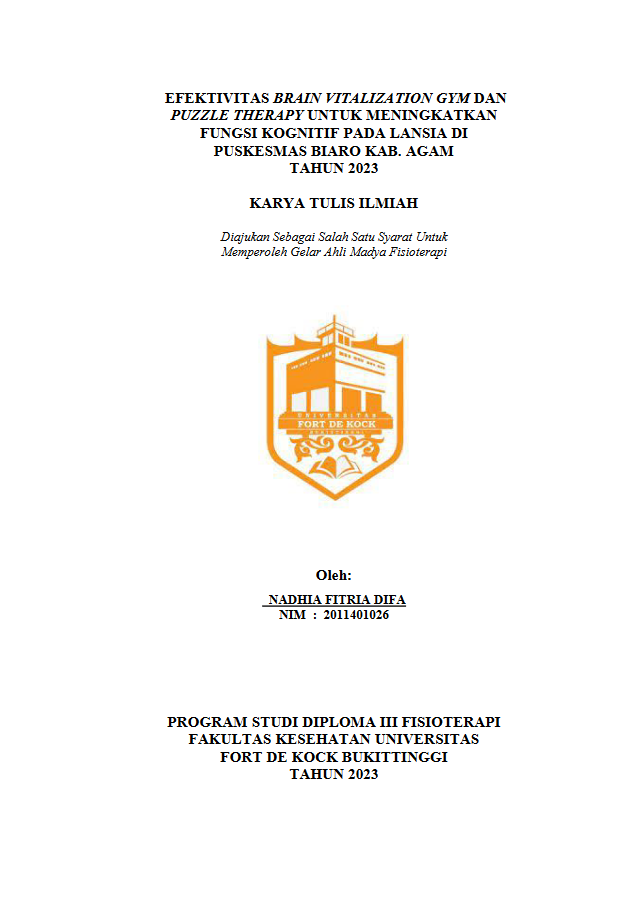 Efektivitas Brain Vitalization Gym Dan Puzzle Therapy Untuk Meningkatkan Fungsi Kognitif Pada Lansia Di Puskesmas Biaro Kab. Agam Tahun 2023