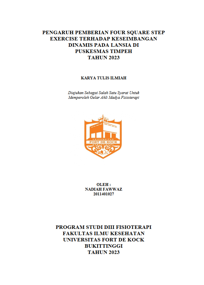 Pengaruh Pemberian Four Square Step Exercise Terhadap Keseimbangan Dinamis Pada Lansia Di Puskesmas Timpeh Tahun 2023