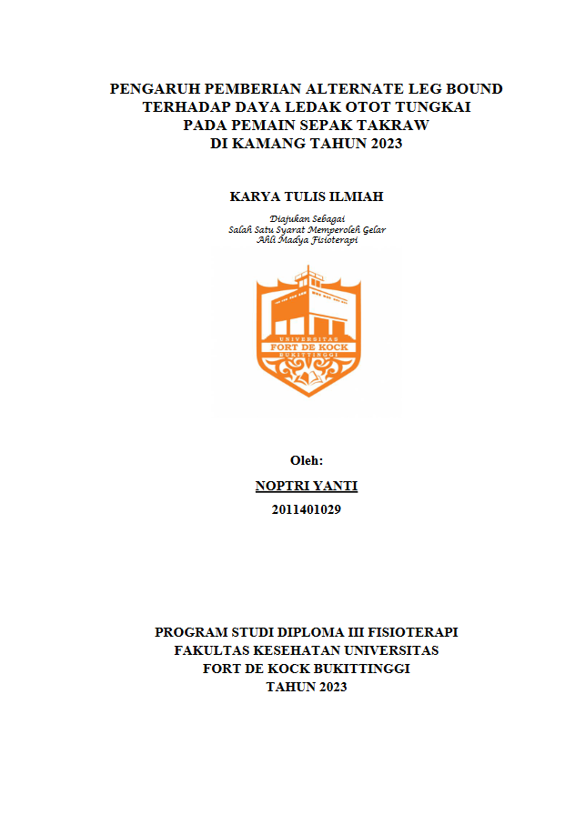 Pengaruh Pemberian Alternate Leg Bound Terhadap Daya Ledak Otot Tungkai Pada Pemain Sepak Takraw Di Kamang Tahun 2023