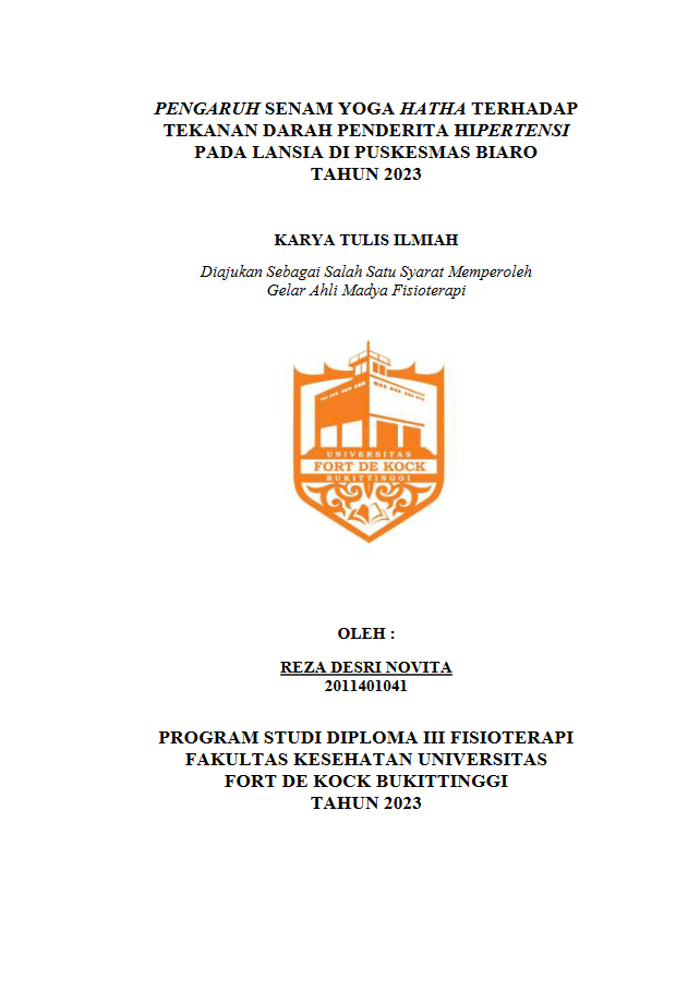 Pengaruh Senam Yoga Hatha Terhadap Tekanan Darah Penderita Hipertensi Pada Lansia Di Puskesmas Biaro Tahun 2023