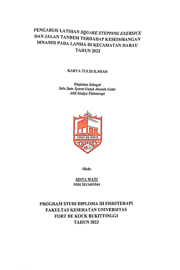 Pengaruh Latihan Square Stepping Exercise Dan Jalan Tandem Terhadap Keseimbangan Dinamis Pada Lansia Di Kecamatan Harau Tahun 2023