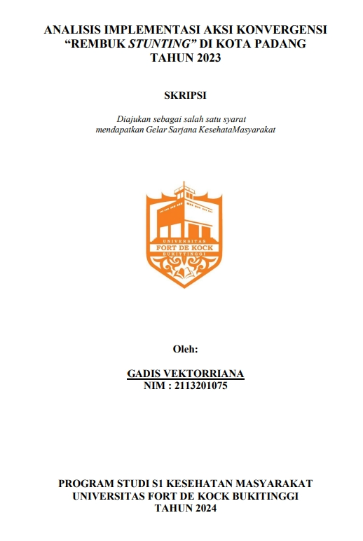 Analisis Implementasi Aksi Konvergensi Rembuk Stunting Di Kota Padang Tahun 2023