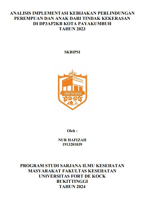 Analisis Implementasi Kebijakan Perlindungan Perempuan Dan Anak Dari Tindak Kekerasan Di DP3AP2KB Kota Payakumbuh Tahun 2023