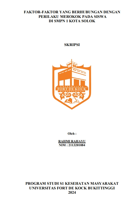 Faktor-Faktor Yang Berhubungan Dengan Perilaku Merokok Pada Siswa di SMPN 1 Kota Solok