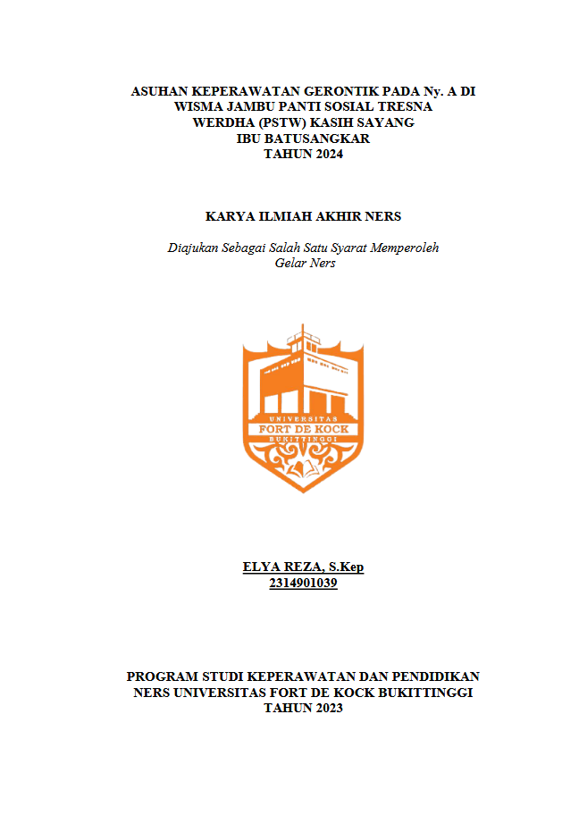 Asuhan Keperawatan Gerontik Pada Ny.A Di Wisma Jambu Panti Sosial Tresna Werdha Kasih Sayang Ibu Batusangkar Tahun 2024