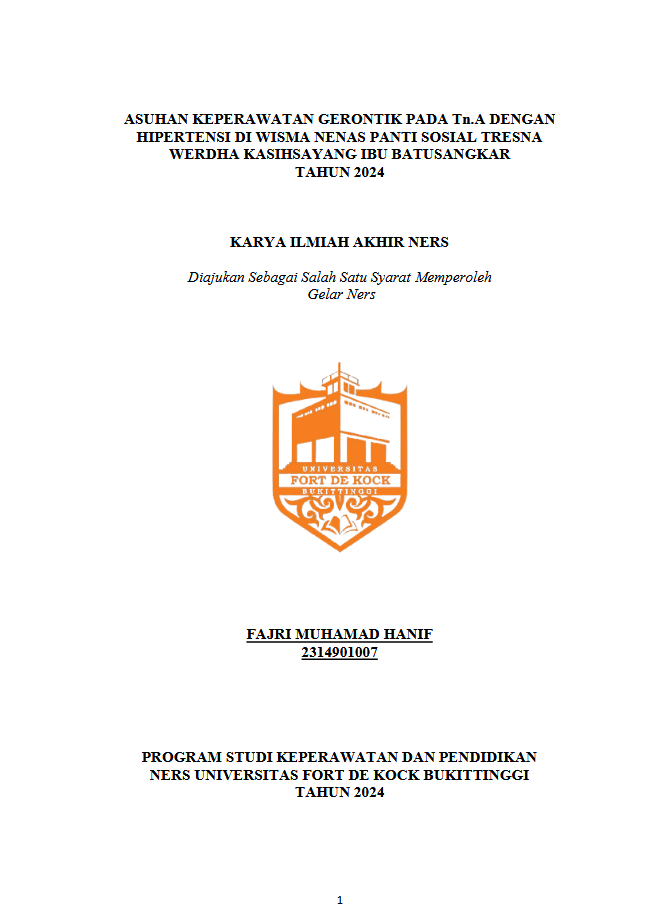 Asuhan Keperawatan Gerontik Pada Tn.A Di Wisma Nenas Panti Sosial Tresna Werdha Kasih Sayang Ibu Batusangkar Tahun 2024