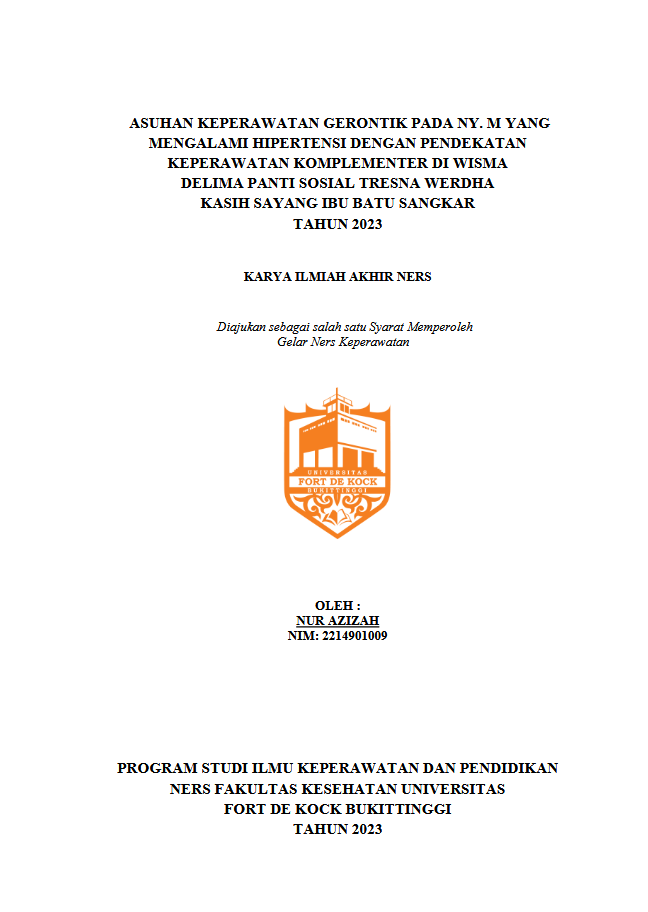 Asuhan Keperawatan Gerontik Pada Ny. M Yang Mengalami Hipertensi Di Wisma Delima Panti Sosial Tresna Werdha Kasih Sayang Ibu Batu Sangkar Tahun 2023