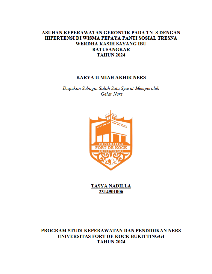 Asuhan Keperawatan Gerontik Pada Tn. S Dengan Hipertensi Di Wisma Pepaya Panti Sosial Tresna Werdha Batusangkar Tahun 2024