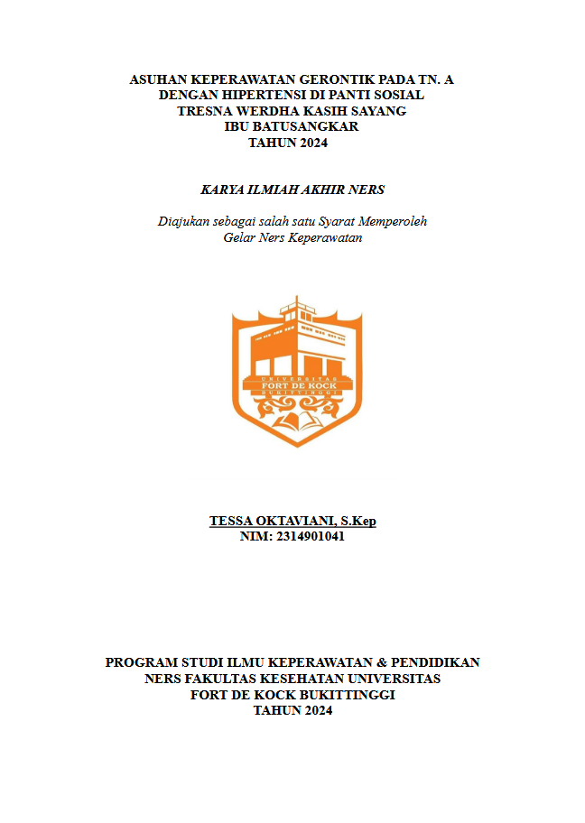 Asuhan Keperawatan Gerontik Pada Tn.A Dengan Penyakit Hipertensi Di PSTW Kasih Sayang Ibu Batu Sangkar Tahun 2024
