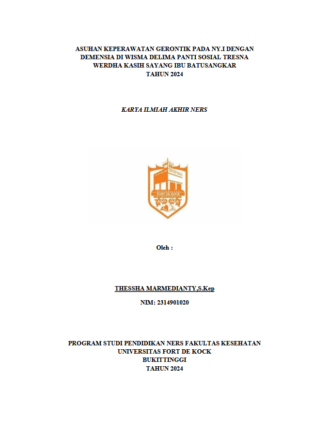 Asuhan Keperawatan Gerontik Pada Ny.I Dengan Demensia Di Wisma Delima PSTW Kasih Sayang Ibu Batusangkar Tahun 2024