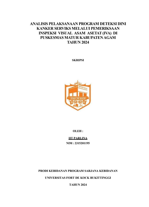 Analisis Program Deteksi Dini Kanker Serviks Melalui Pemeriksaan Inspeksi Visual Asam Asetat (IVA) di Puskesmas Matur Kabupaten Agam Tahun 2024