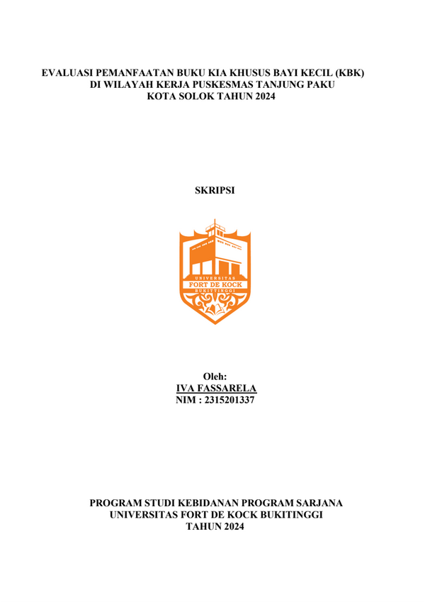 Evaluasi Pemanfaatan Buku Kia KBK Di Wilayah Kerja Puskesmas Tanjung Paku Kota Solok Tahun 2024
