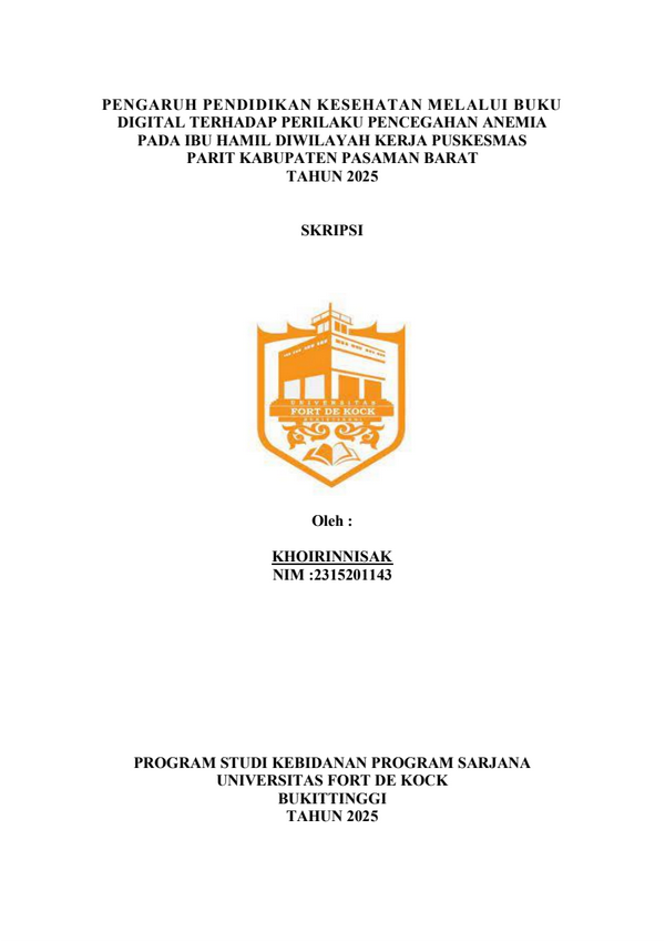 Pengaruh Pendidikan Kesehatan Melalui Buku Digital Terhadap Perilaku Pencegahan Anemia Pada Ibu Hamil di Wilayah Kerja Puskesmas Parit Kabupaten Pasaman Tahun 2025