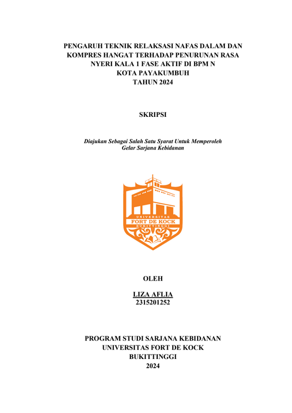 Pengaruh Teknik Relaksasi Nafas Dalam dan Kompres Hangat terhadap Penurunan Rasa Nyeri Kala 1 Fase Aktif di BPM N Kota Payakumbuh Tahun 2024