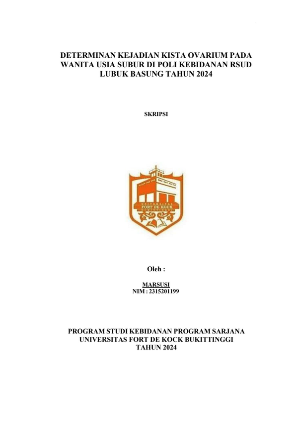 Determinan Kejadian Kista Ovarium Pada Wanita Usia Subur Di Poli Kebidanan RSUD Lubuk Basung Tahun 2024