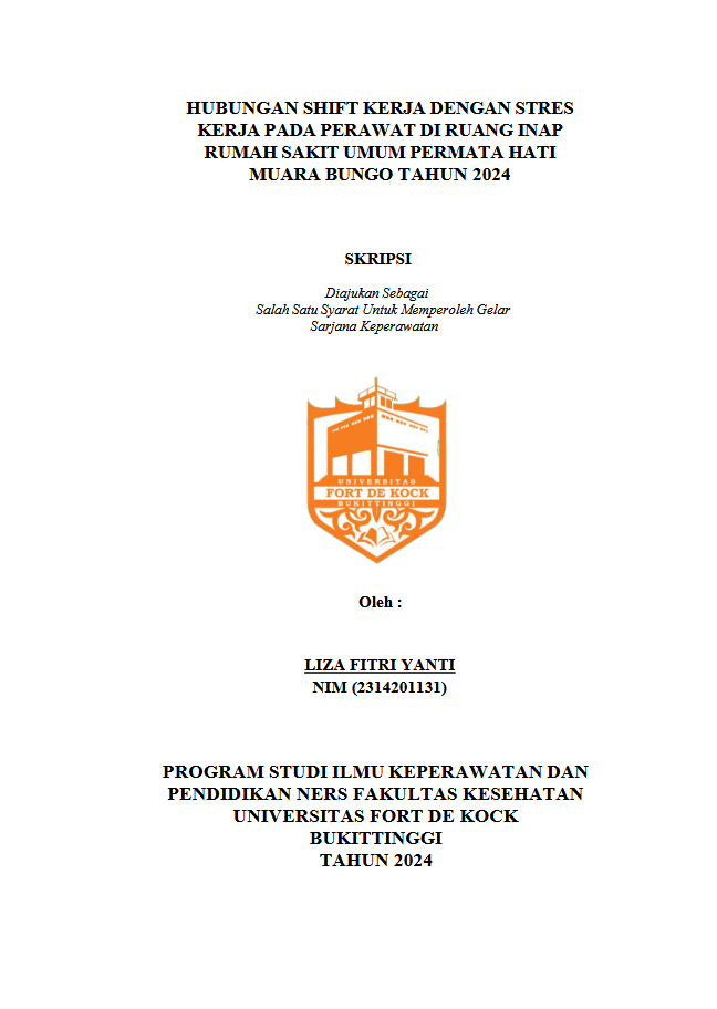 Hubungan Shift Kerja Dengan Stres Kerja Pada Perawat di Ruang Inap Rumah Sakit Umum Permata Hati Tahun 2024