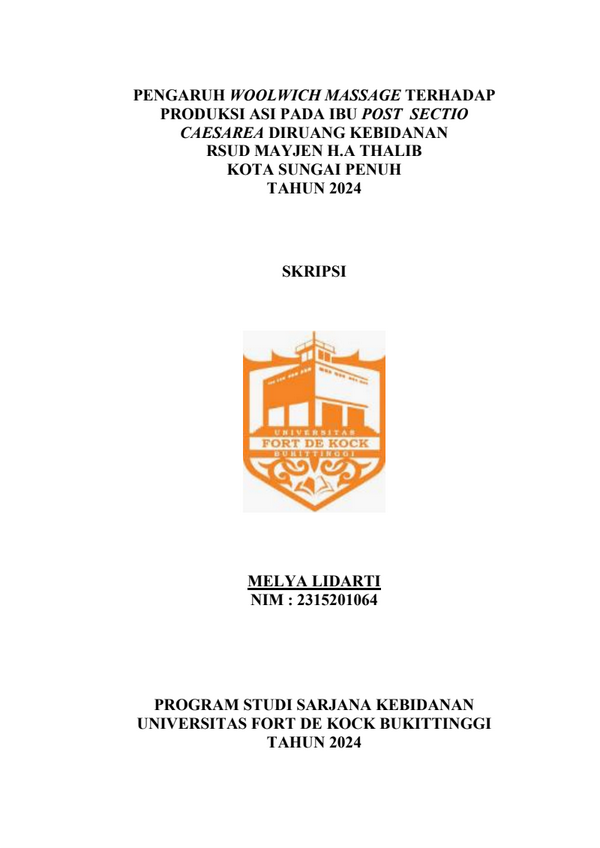 Pengaruh Woolwich Massage Terhadap Produksi Asi Pada Ibu Post Sactio caesarea Diruang Kebidanan RSUD Mayjen H.A Thalib Kota Sungai Penuh Tahun 2024