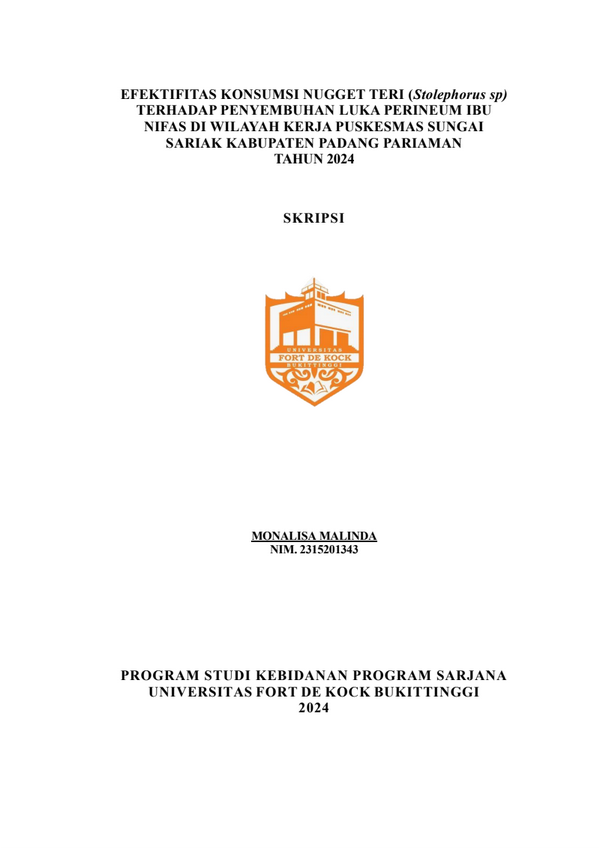 Efektifitas Konsumsi Nugget Teri Terhadap Penyembuhan Luka Perineum Ibu Nifas di Wilayah Kerja Puskesmas Sungai Sariak Kabupaten Padang Pariaman Tahun 2024