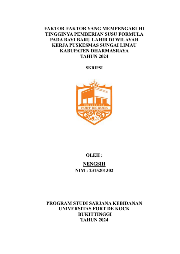 Faktor  Faktor Yang Mempengaruhi Tingginya Pemberian Susu Fortlmula Pada Bayi Baru Lahir Di Wilayah Kerja Puskesmas Sungai Limau Kabupaten Dharmasraya Tahun 2024