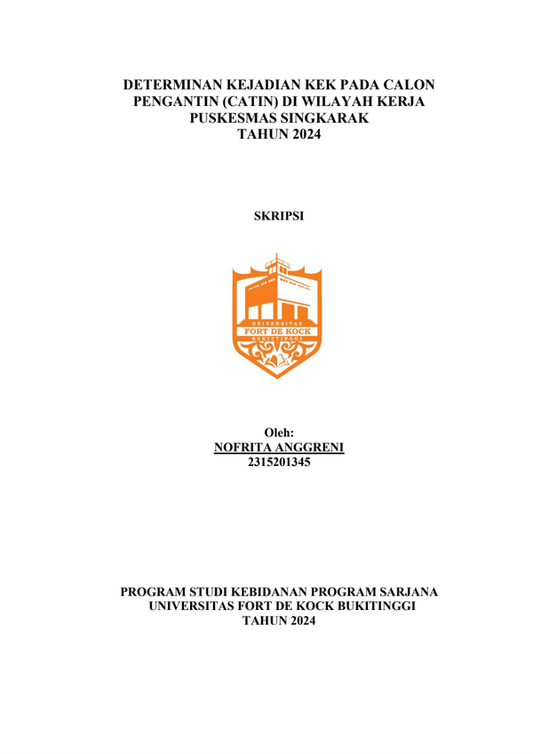 Determinan Kejadian KEK pada Calon Pengantin (CATIN) di Wilayah Kerja Puskesmas Singkarak Tahun 2024