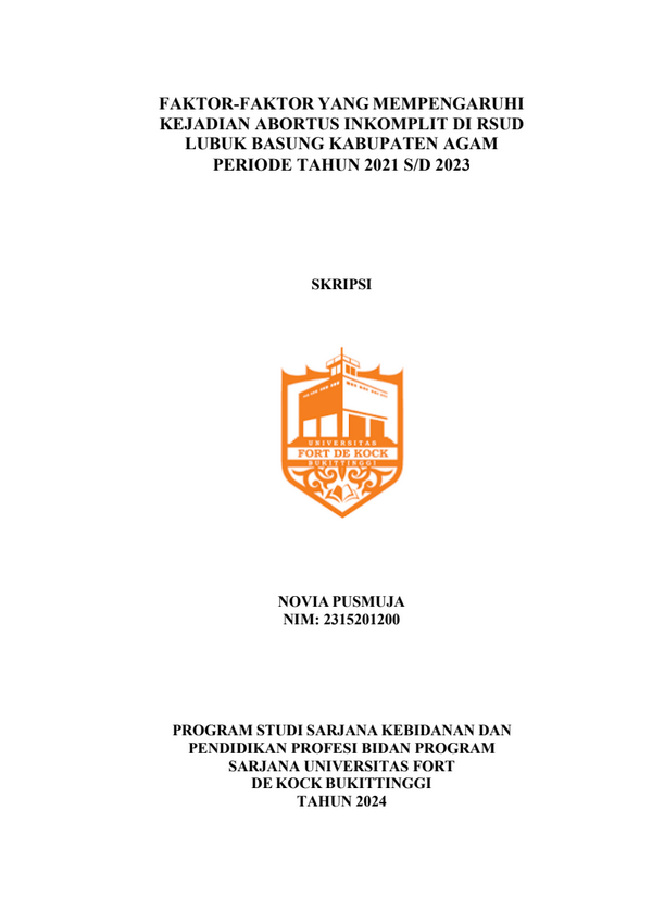 Faktor-Faktor Yang Mempengaruhi Kejadian Abortus Inkomplit di RSUD Lubuk Basung Kabupaten Agam Periode Tahun 2021 s/d 2023