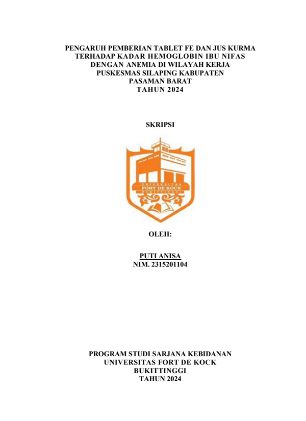 Pengaruh Pemberian Tablet Fe Dan Jus Kurma Terhadap Kadar Hemoglobin Ibu Nifas Dengan Anemia di Wilayah Kerja Puskesmas Silaping Kabupaten Pasaman Barat Tahun 2024