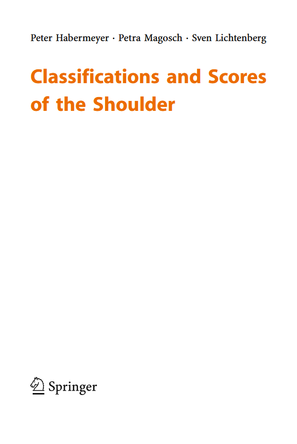 Classifications and Scores of the Shoulder