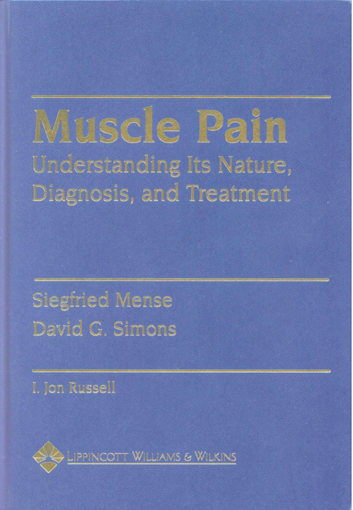 Muscle Pain Understanding its Nature, Diagnosis and Treatment