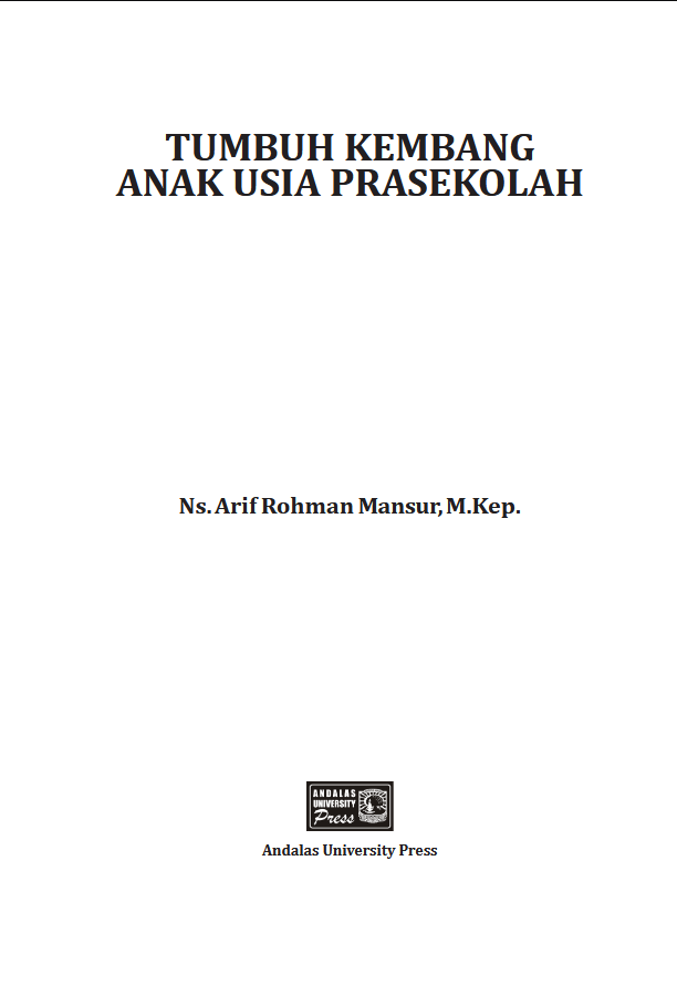 Tumbuh Kembang Anak Usia Prasekolah