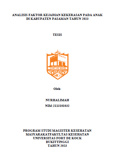 Analisis Faktor Kejadian Kekerasan Pada Anak Di Kabupaten Pasaman Tahun 2023