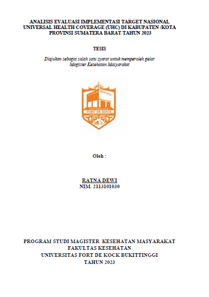 Analisis Evaluasi Implementasi Target Nasional Universal Health Coverage (UHC) Di Kabupaten /Kota Provinsi Sumatera Barat Tahun 2023