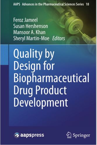 Quality by Design for Biopharmaceutical Drug Product Development