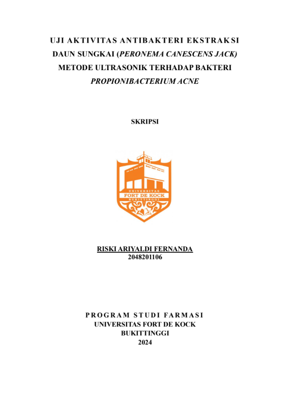 Uji Aktivitas Antibakteri Ekstraksi Daun Sungkai (Peronema Canescens Jack) Metode Ultrasonik Terhadap Bakteri Propinionibacterium Acne