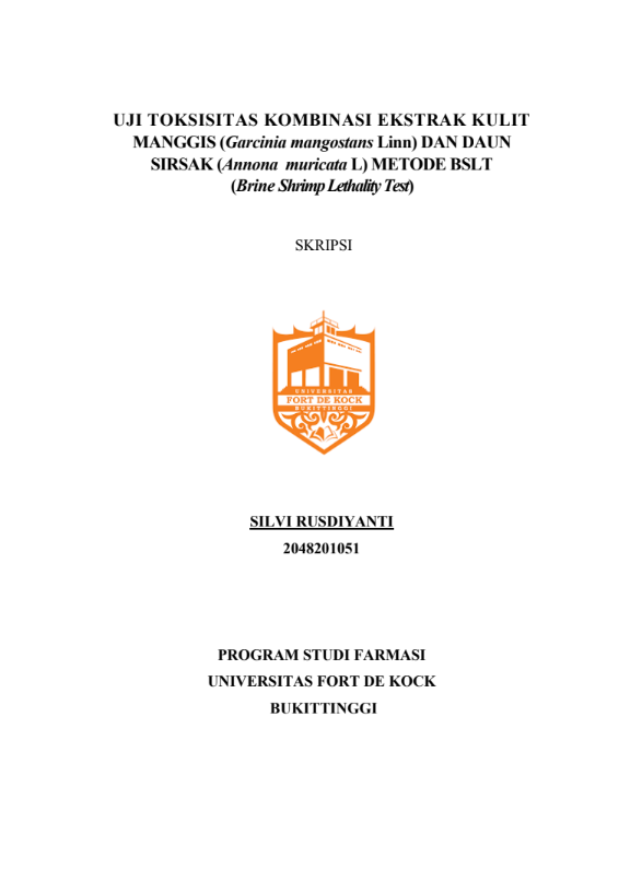 Uji Toksisitas Kombinasi Ekstrak Kulit Manggis (Garcinia mangostans L) Dan Daun Sirsak (Annona muricata L)