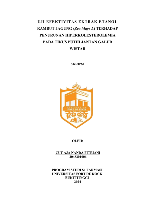 Uji Efektivitas Ekstrak Etanol Rambut Jagung  (Zea Mays L) Terhadap Penurunan Hiperkolesterolemia pada Tikus Putih Jantan Galur Wistar