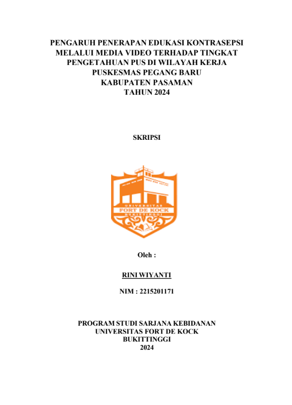 Pengaruh Penerapan Edukasi Kontrasepsi Melalui Media Video Terhadap Tingkat Pengetahuan PUS di Wilayah Kerja Puskesmas Pegang Baru Kabupaten Pasaman Tahun 2024