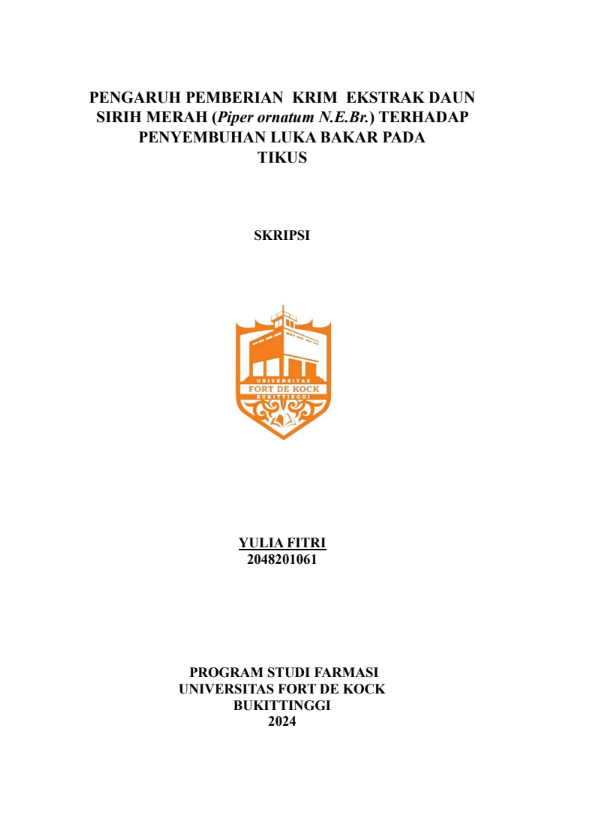 Pengaruh Pemberian Krim Ekstrak Daun Sirih Merah (Piper ornatum N.E.Br.) Terhadap Penyembuhan Luka Bakar pada Tikus