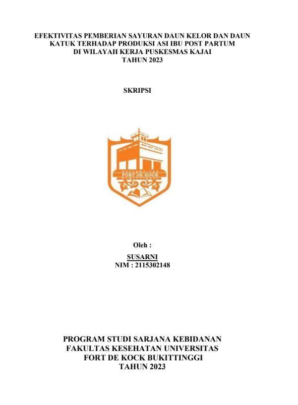 Efektivitas Pemberian Sayuran Daun Kelor Dan Daun Katuk Terhadap Produksi ASI Ibu Post Partum di Wilayah Kerja Puskesmas Kajai Tahun 2023