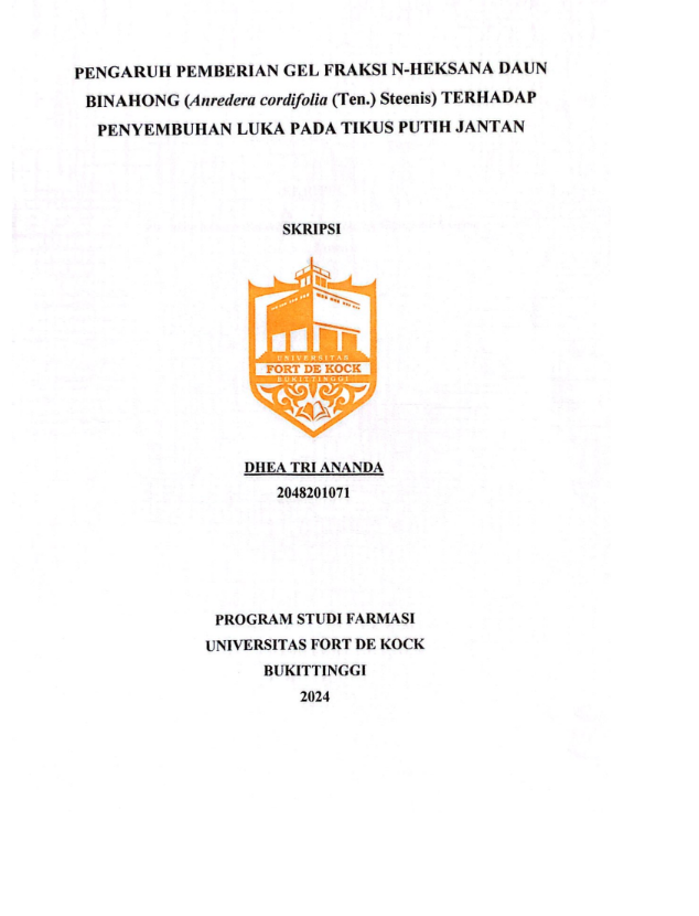 Pengaruh Pemberian Gel Fraksi n-Heksana Daun Binahong (Anredera cordifolia (Ten.) Steenis) terhadap Penyembuhan Luka pada Tikus Putih Jantan