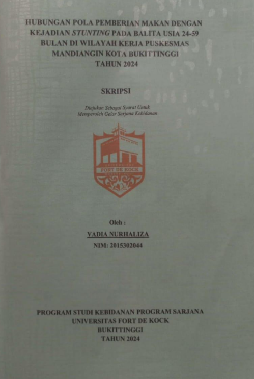 Hubungan Pola Pemberian Makan Dengan Kejadian Stunting Pada Balita Usia 24-59 Bulan Di wilayah Kerja Puskesmas Mandiangin Kota Bukittinggi tahun 2024