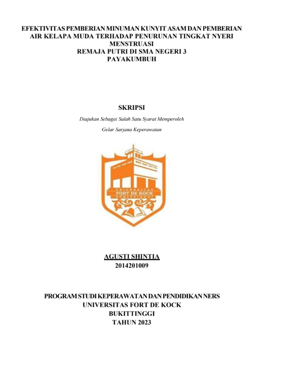 Efektivitas Pemberian Minuman Kunyit Asam Dan Pemberian Air Kelapa Muda Terhadap Penurunan Tingkat Nyeri Menstruasi Remaja Putri Di SMA Negeri 3 Payakumbuh