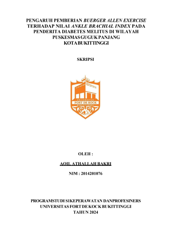 Pengaruh Pemberian Buerger Allen Exercise Pada Penderita Diabetes Melitus Terhadap Nilai Ankle Brachial Index di Puskesmas Guguk Panjang Kota Bukittinggi