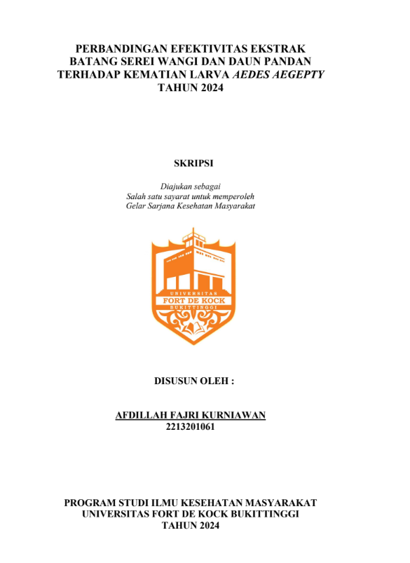 Perbandingan Efektivitas Ekstrak Batang Serei Wangi Dengan Daun Pandan Terhadap Kematian Larva Aedes aegepty Tahun 2024